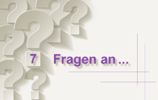 7 Fragen an