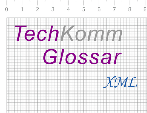 TechKommGlossar – XML – Extensible Markup Language